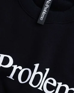 No Problemo Sweatshirt Sort